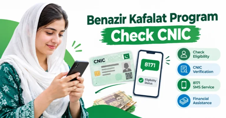 Benazir Kafaalat Program check CNIC, 8171 eligibility verification and financial assistance